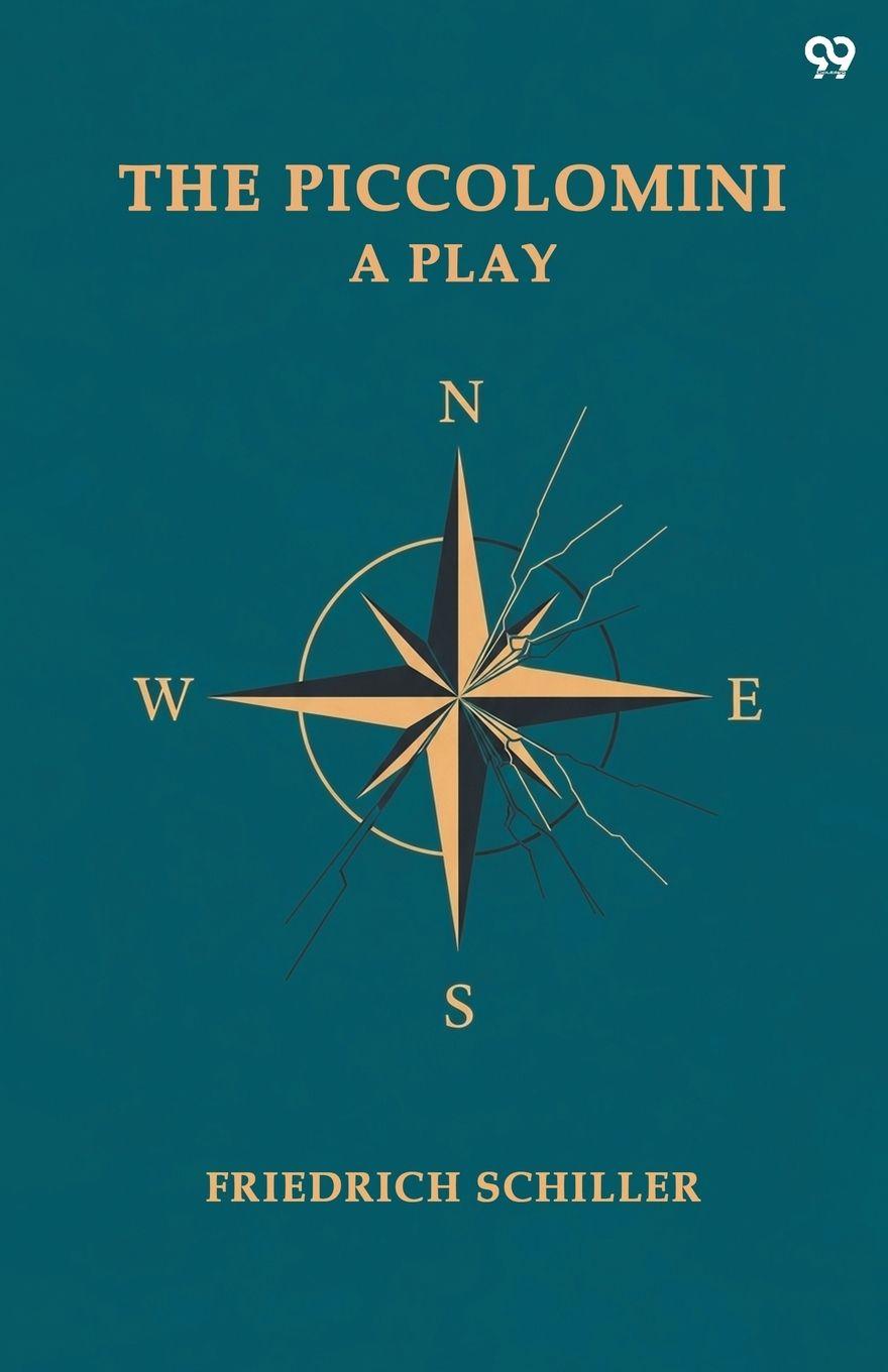 Knjiga The Piccolomini A Play Friedrich Schiller