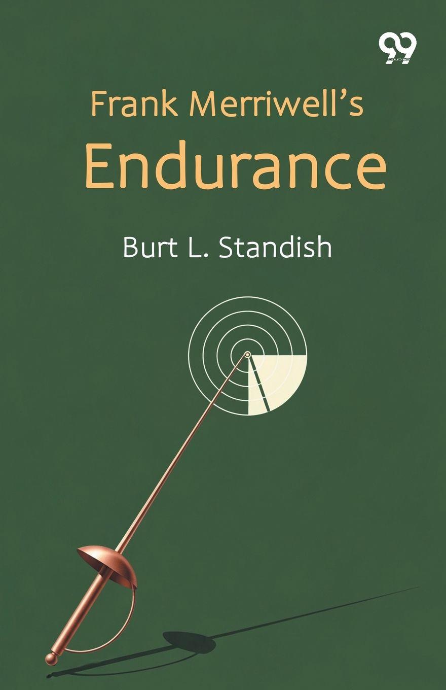 Kniha Frank Merriwell's Endurance Burt L. Standish