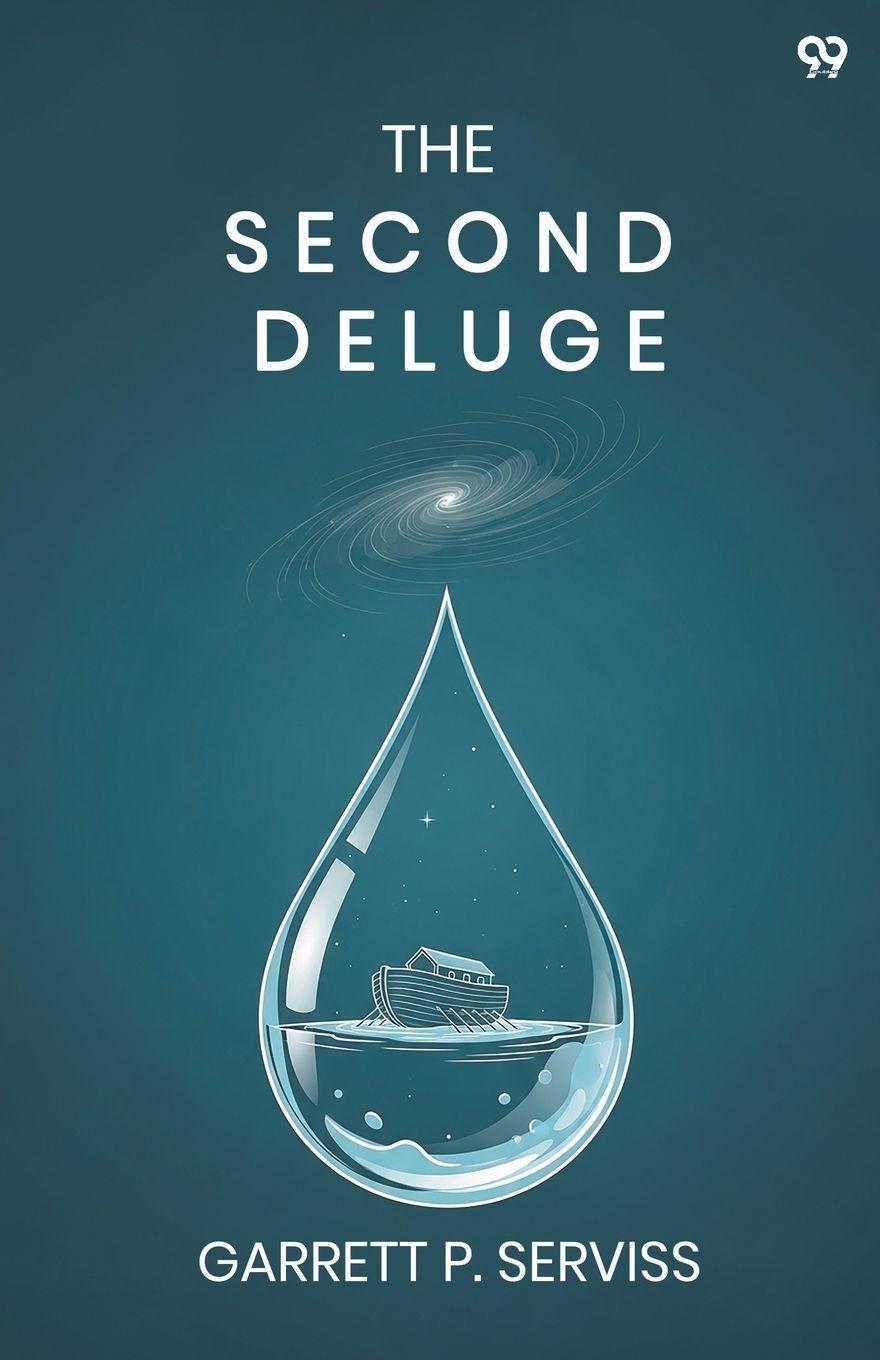 Kniha The Second Deluge Garrett P. Serviss