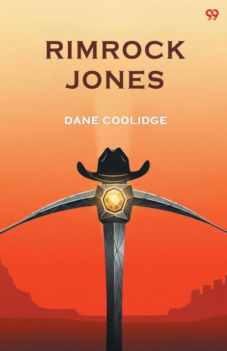 Knjiga Rimrock Jones Dane Coolidge