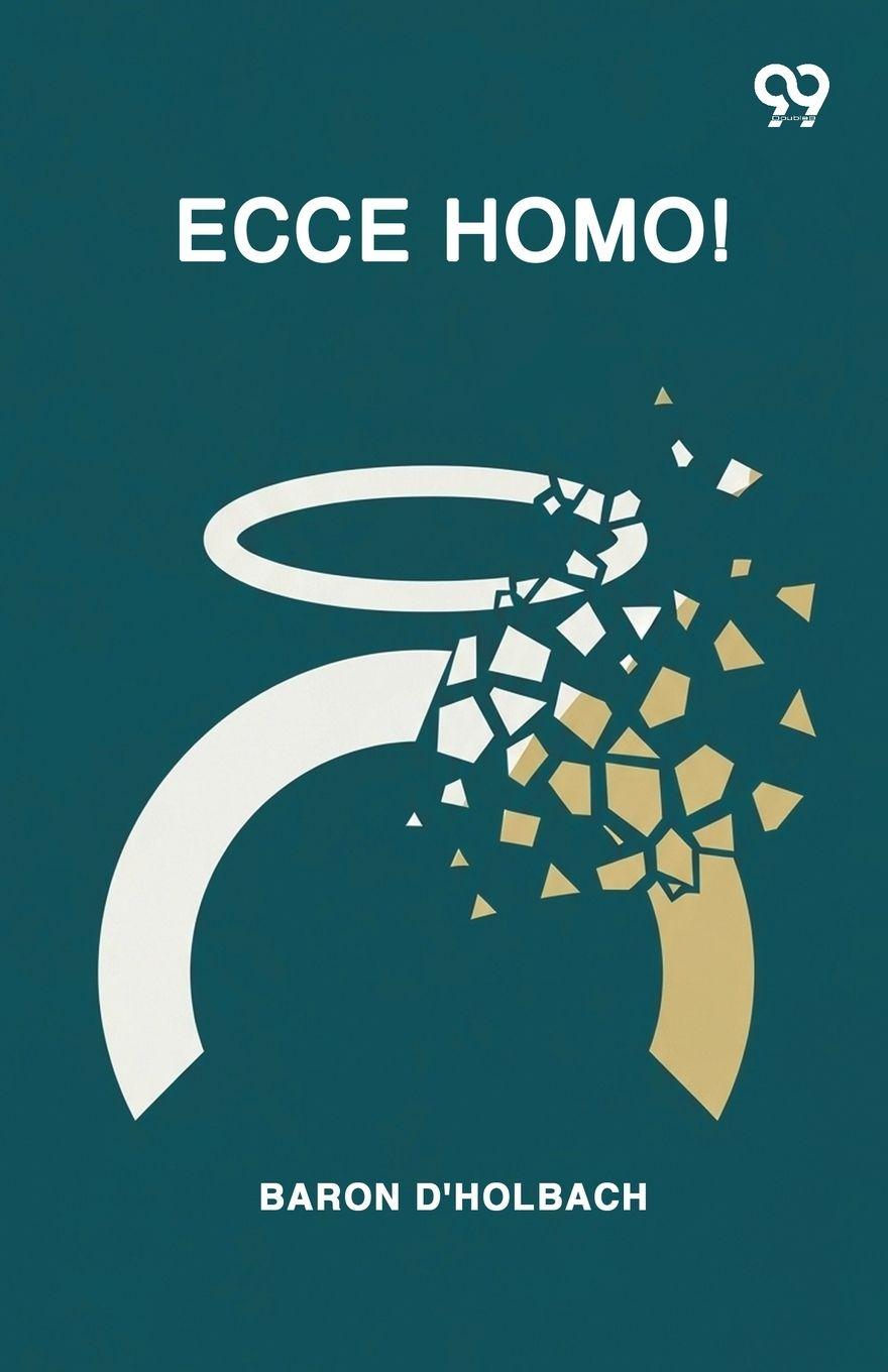 Book Ecce Homo! Baron D'Holbach