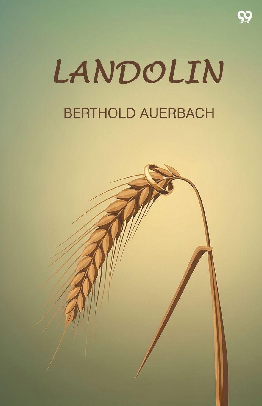 Kniha Landolin Berthold Auerbach