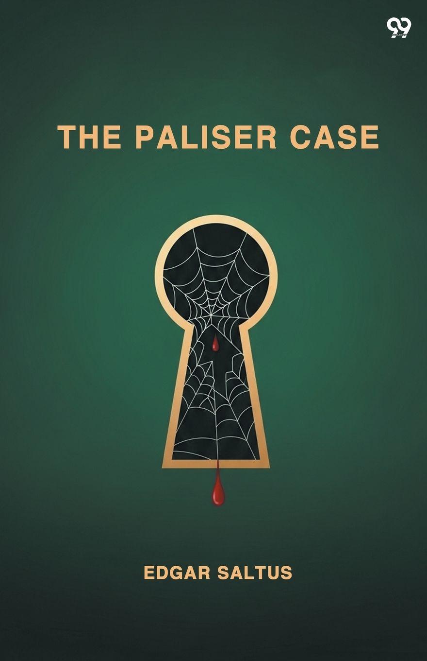 Knjiga The Paliser Case Edgar Saltus
