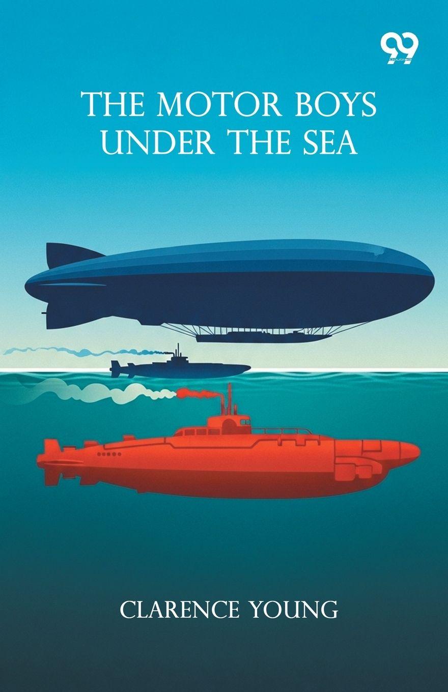 Knjiga The Motor Boys Under The Sea Clarence Young