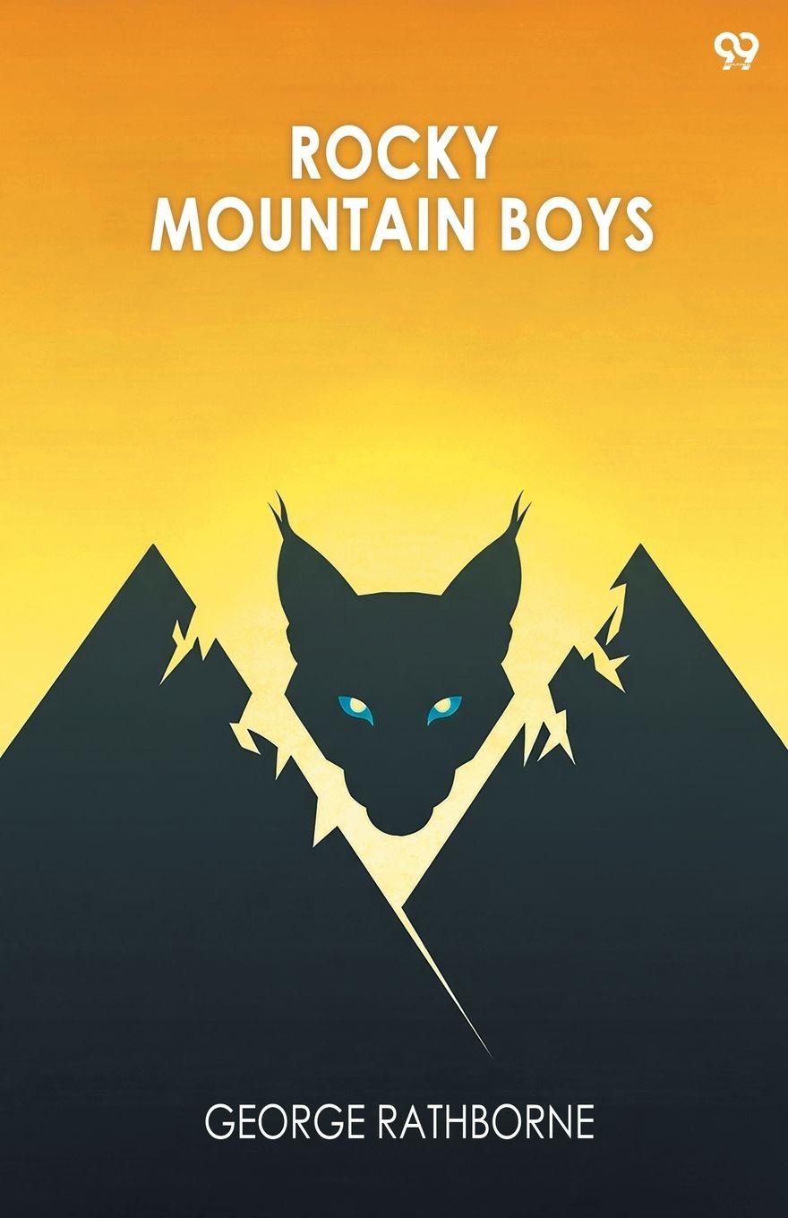 Buch Rocky Mountain Boys George Rathborne