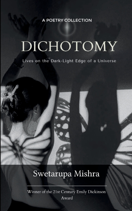 Kniha Dichotomy Swetarupa Mishra