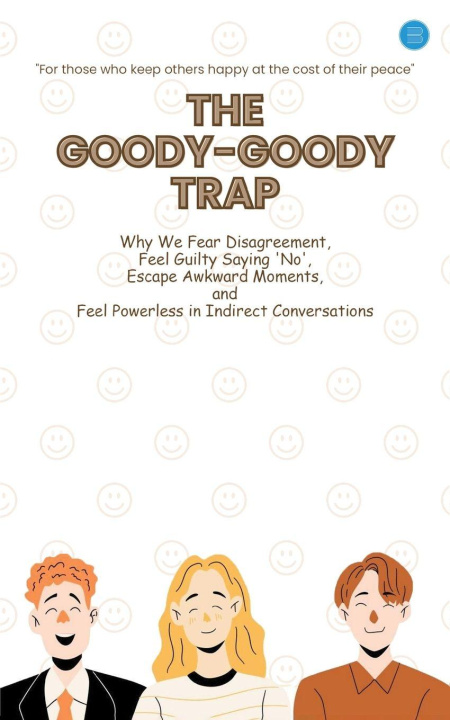 Carte The Goody-Goody Trap Sanjay Godara