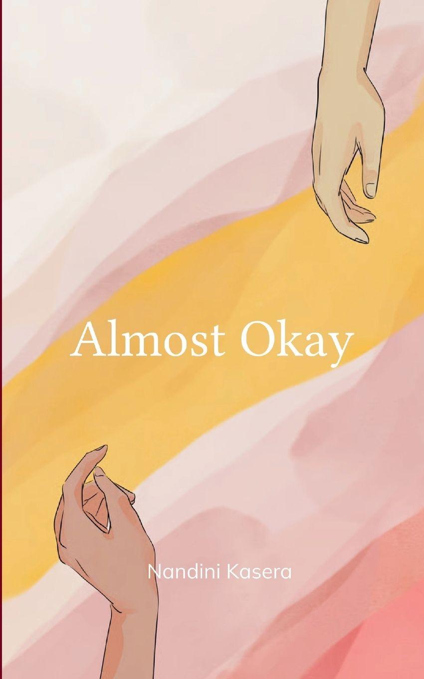 Book Almost Okay Nandini Kasera