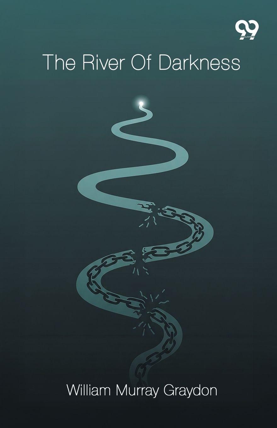 Libro The River Of Darkness William Murray Graydon