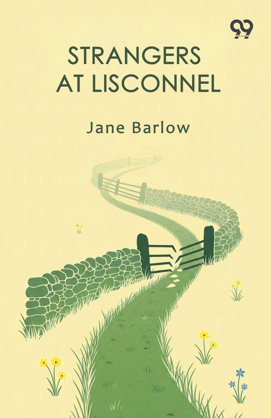 Kniha Strangers At Lisconnel Jane Barlow