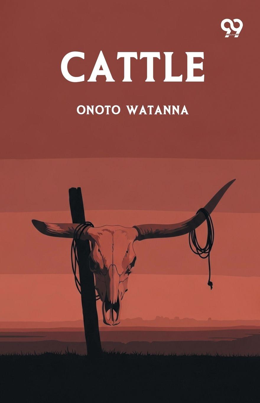 Kniha Cattle Onoto Watanna