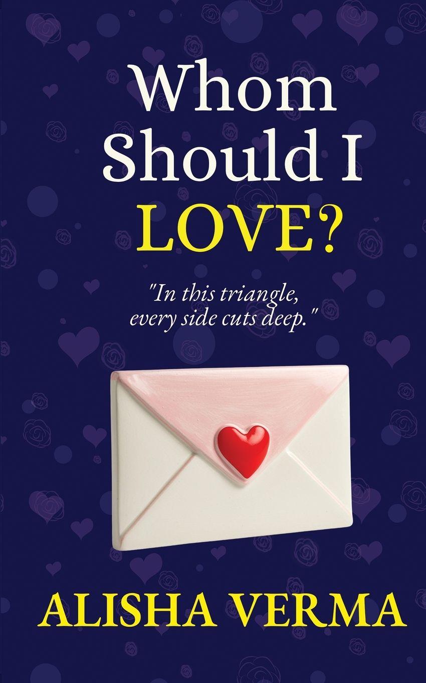 Boek Whom Should I Love? Alisha Verma