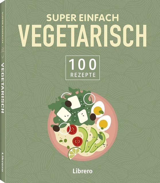 Knjiga Super Einfach - Vegetarisch 
