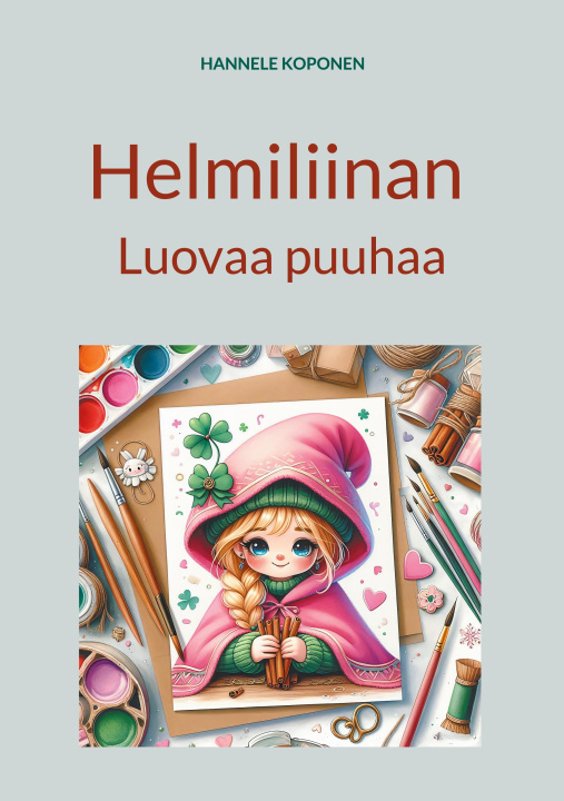 Kniha Helmiliinan 