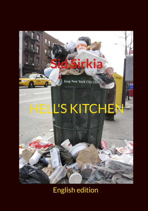 Kniha HELL'S KITCHEN Sid Sirkia