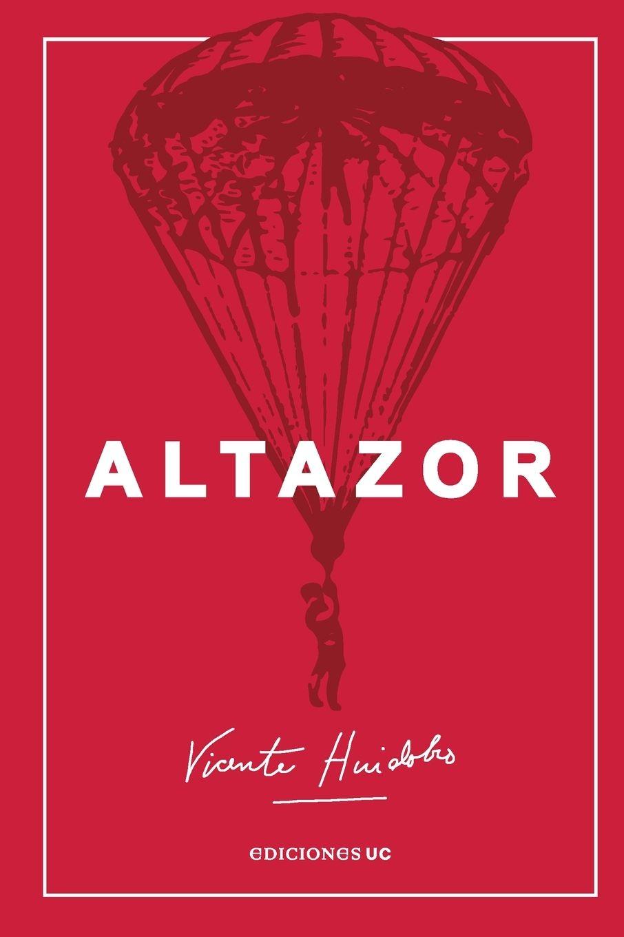Knjiga Altazor Vicente Huidobro