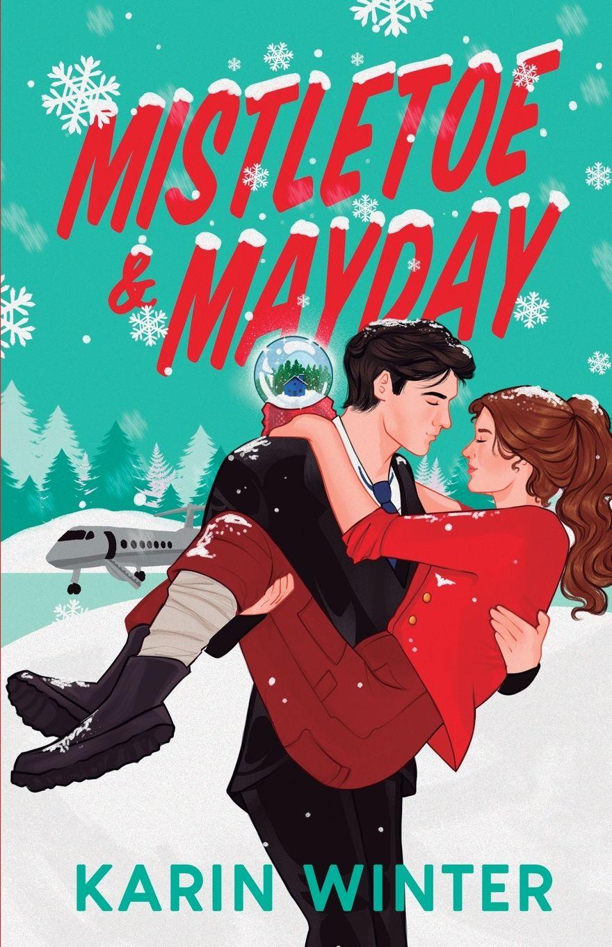 Knjiga Mistletoe and Mayday Karin Winter
