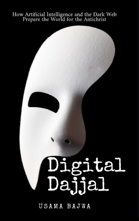 Kniha Digital Dajjal Usama Bajwa