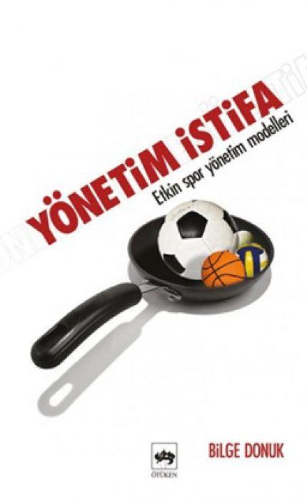 Kniha Yönetim Istifa 