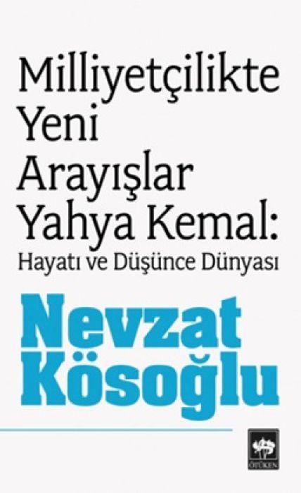 Boek Milliyetcilikte Yeni Arayislar Yahya Kemal 