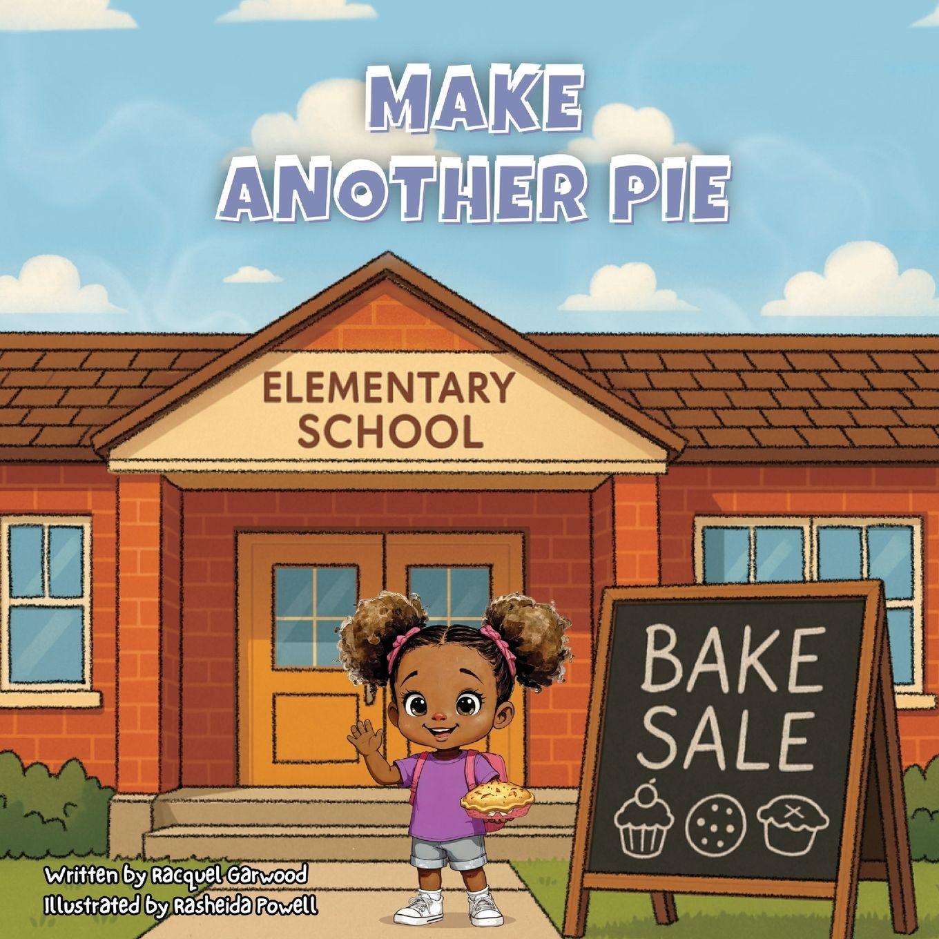 Libro Make Another Pie Racquel Garwood
