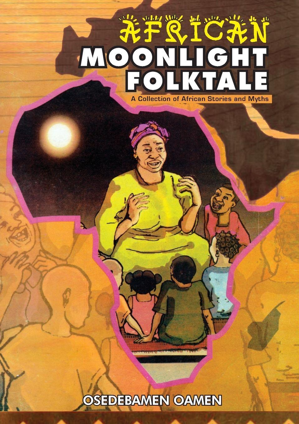 Knjiga African Moonlight folktale Osedebamen Oamen