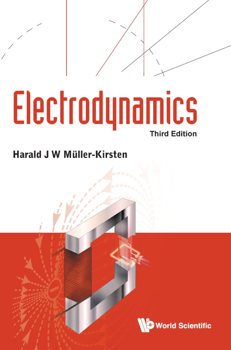 Kniha Electrodynamics (Third Edition) Muller-kirsten