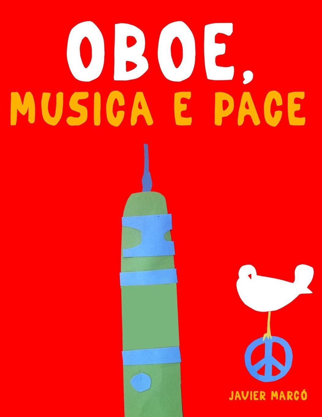 Kniha Oboe, Musica e Pace Javier Marcó