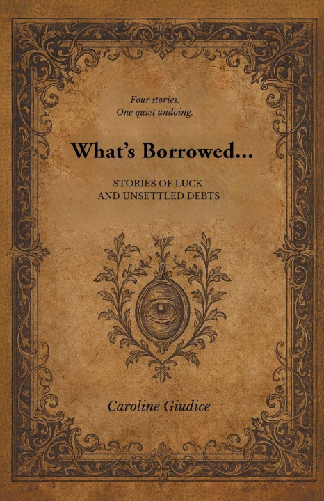 Kniha What's Borrowed... Edward Wall