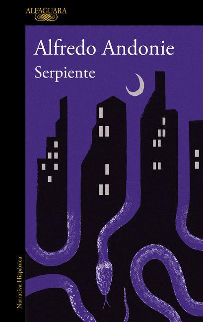 Knjiga Serpiente / Snake Alfredo Andonie