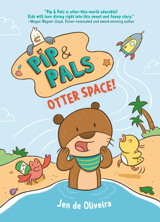 Kniha Pip & Pals #1: Otter Space! DE OLIVEIRA JEN