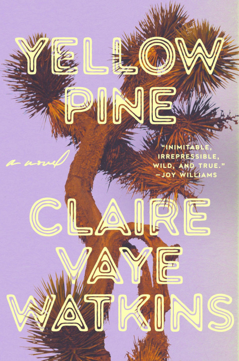 Книга Yellow Pine WATKINS CLAIRE VAYE