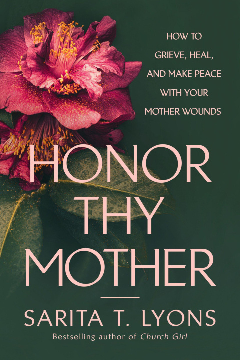 Knjiga Honor Thy Mother LYONS SARITA T