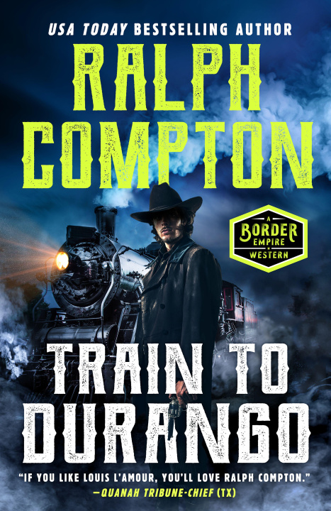 Kniha Ralph Compton Train to Durango Ralph Compton