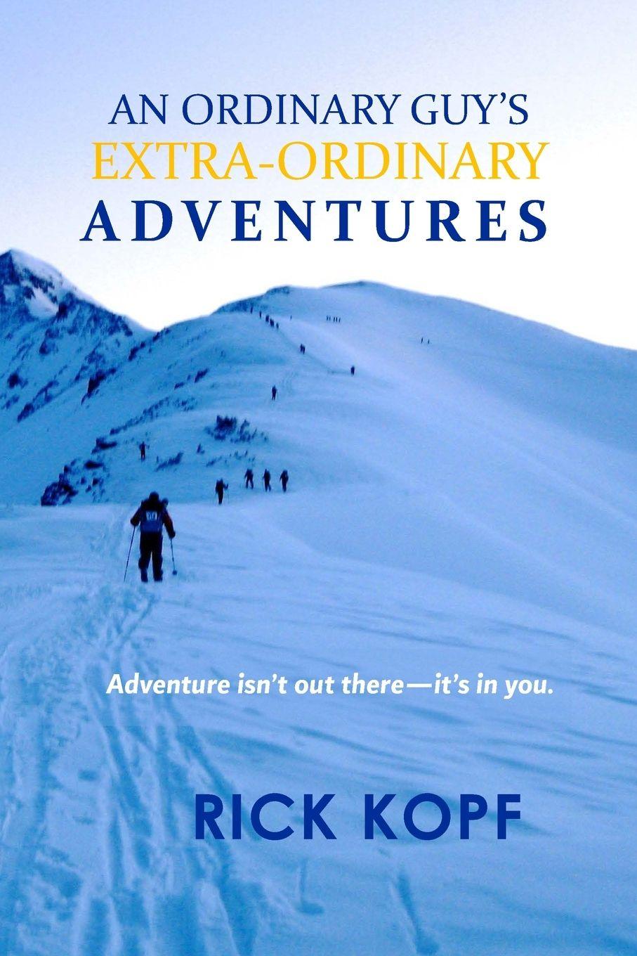 Knjiga AN ORDINARY GUY'S EXTRA-ORDINARY ADVENTURES Susan Last