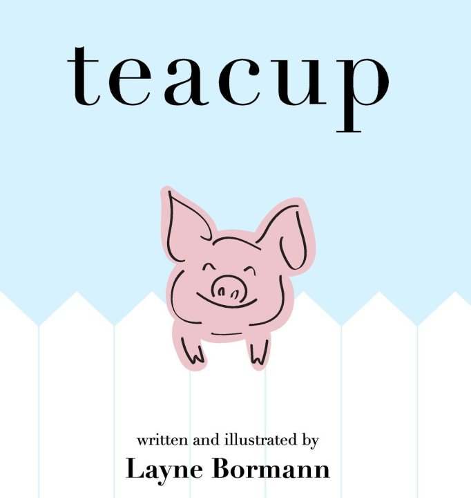 Kniha Teacup Layne Bormann