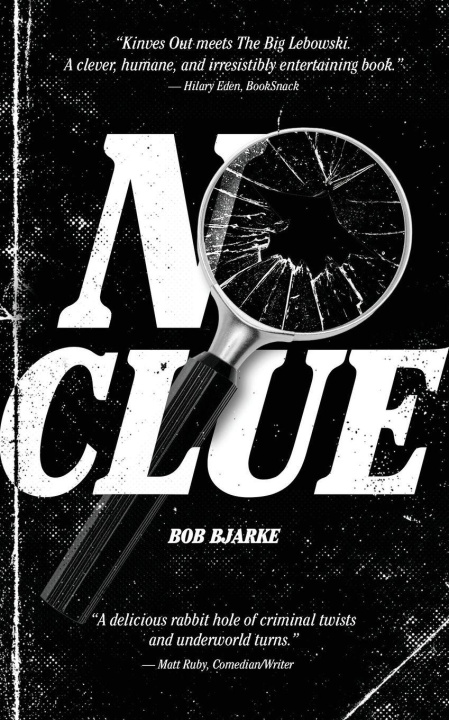 Kniha No Clue Bob Bjarke