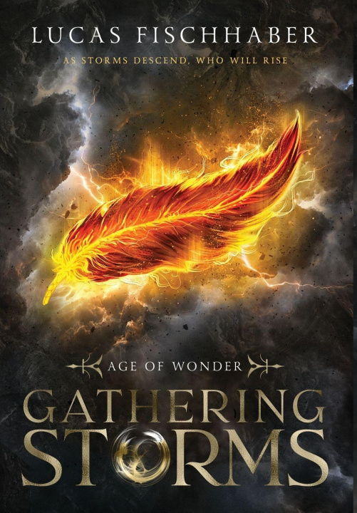 Kniha Gathering Storms Lucas Fischhaber