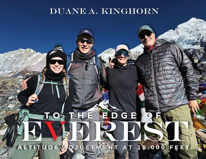 Buch To the Edge of Everest Duane A. Kinghorn