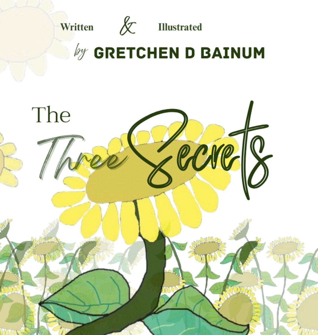 Kniha The Three Secrets Gretchen D Bainum