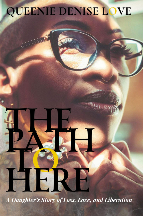 Kniha The Path to Here Queenie Denise Love