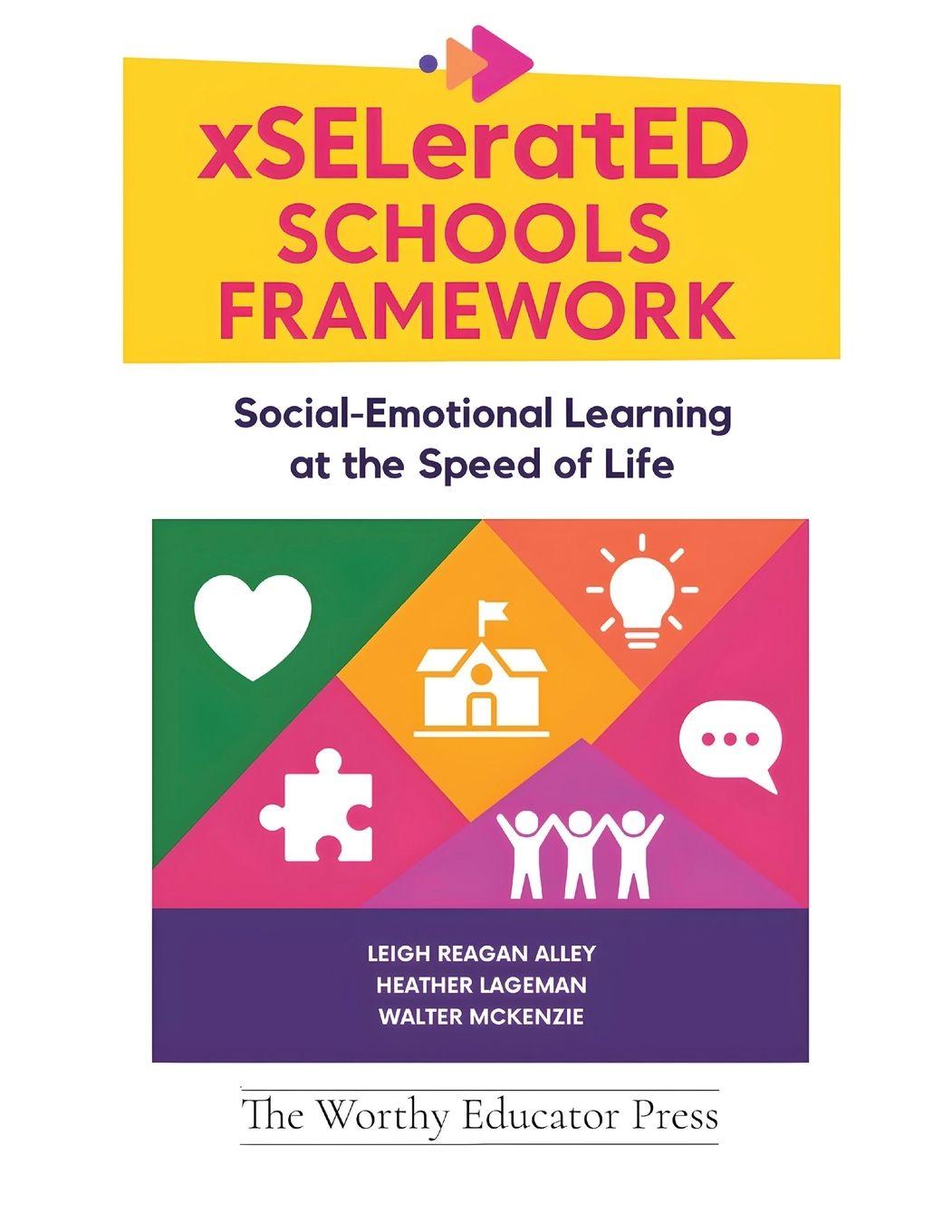 Kniha xSELeratED Schools Framework Heather Lageman