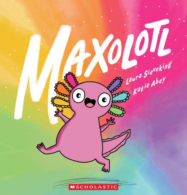 Kniha Maxolotl Katie Abey