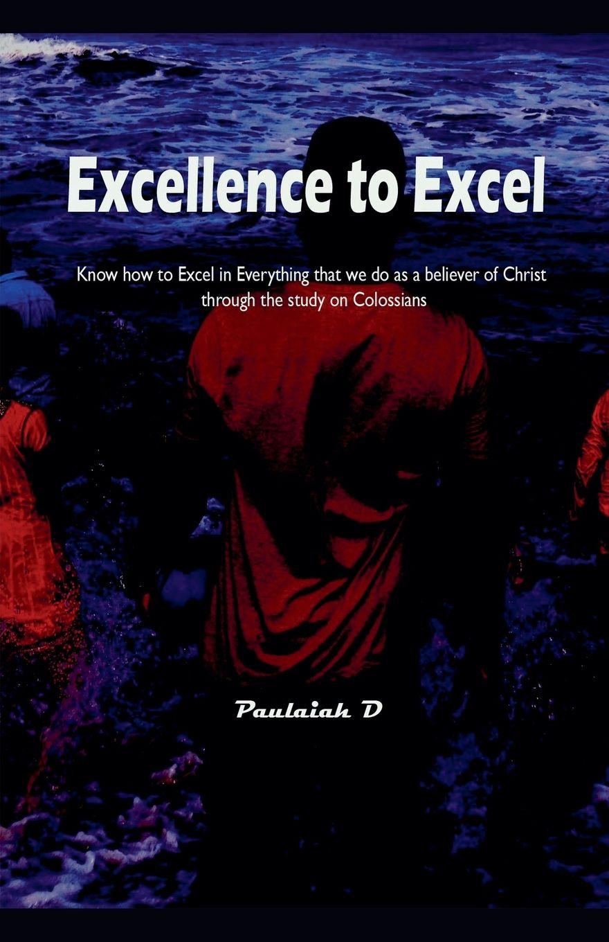 Kniha Excellence to Excel Paulaiah D