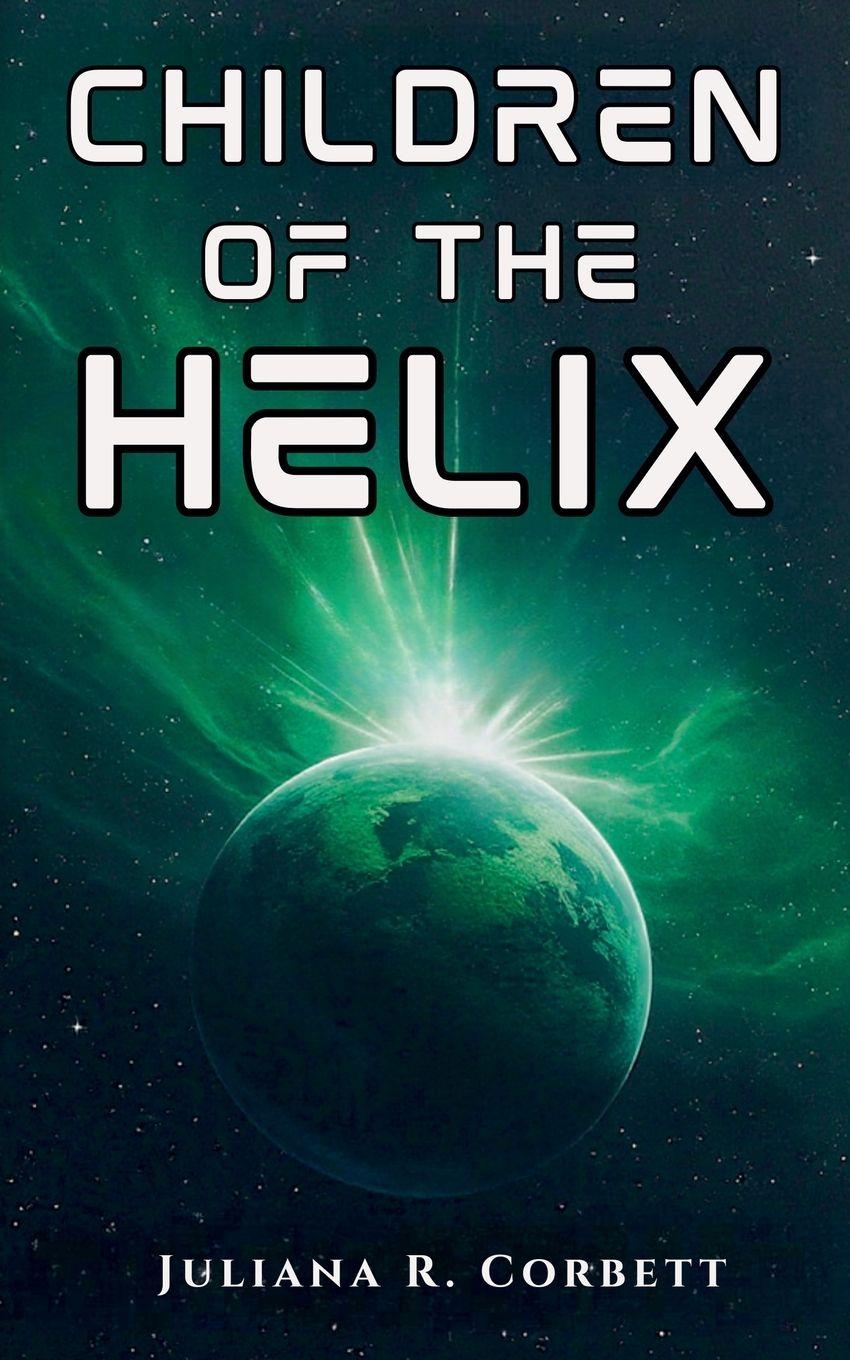 Kniha Children of the Helix Juliana R. Corbett