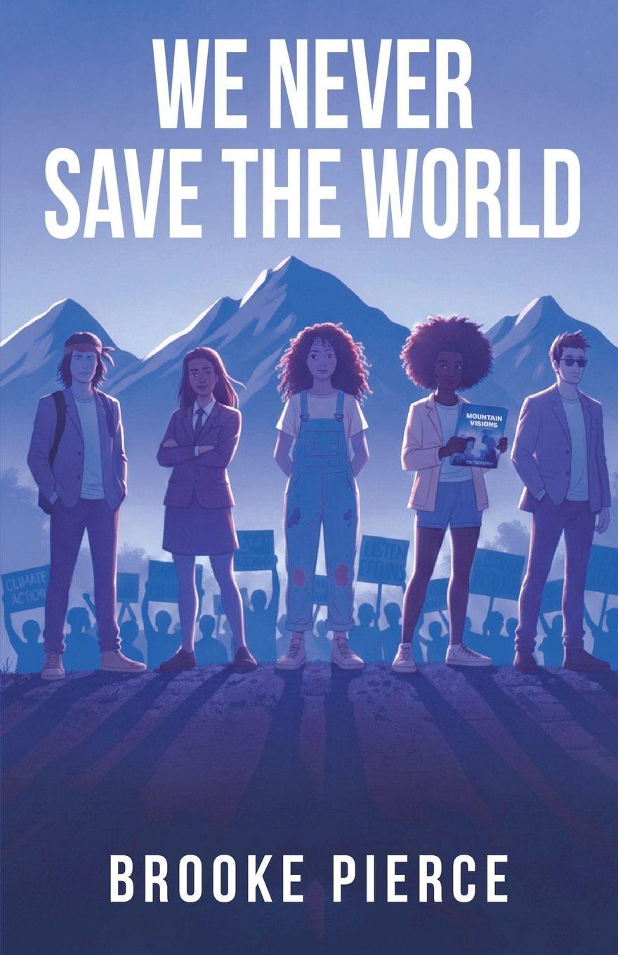 Kniha We Never Save the World Brooke Pierce