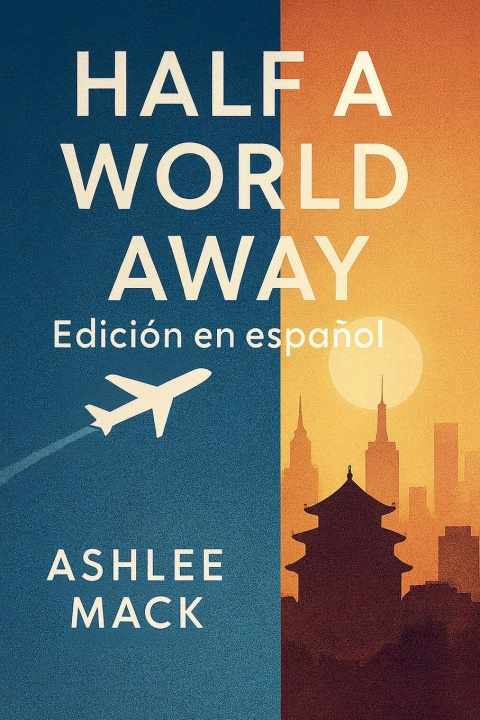 Buch Half a World Away Ashlee Mack
