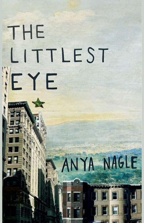 Kniha The Littlest Eye Anya Nagle
