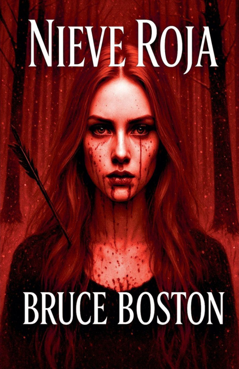 Knjiga Nieve Roja Bruce Boston