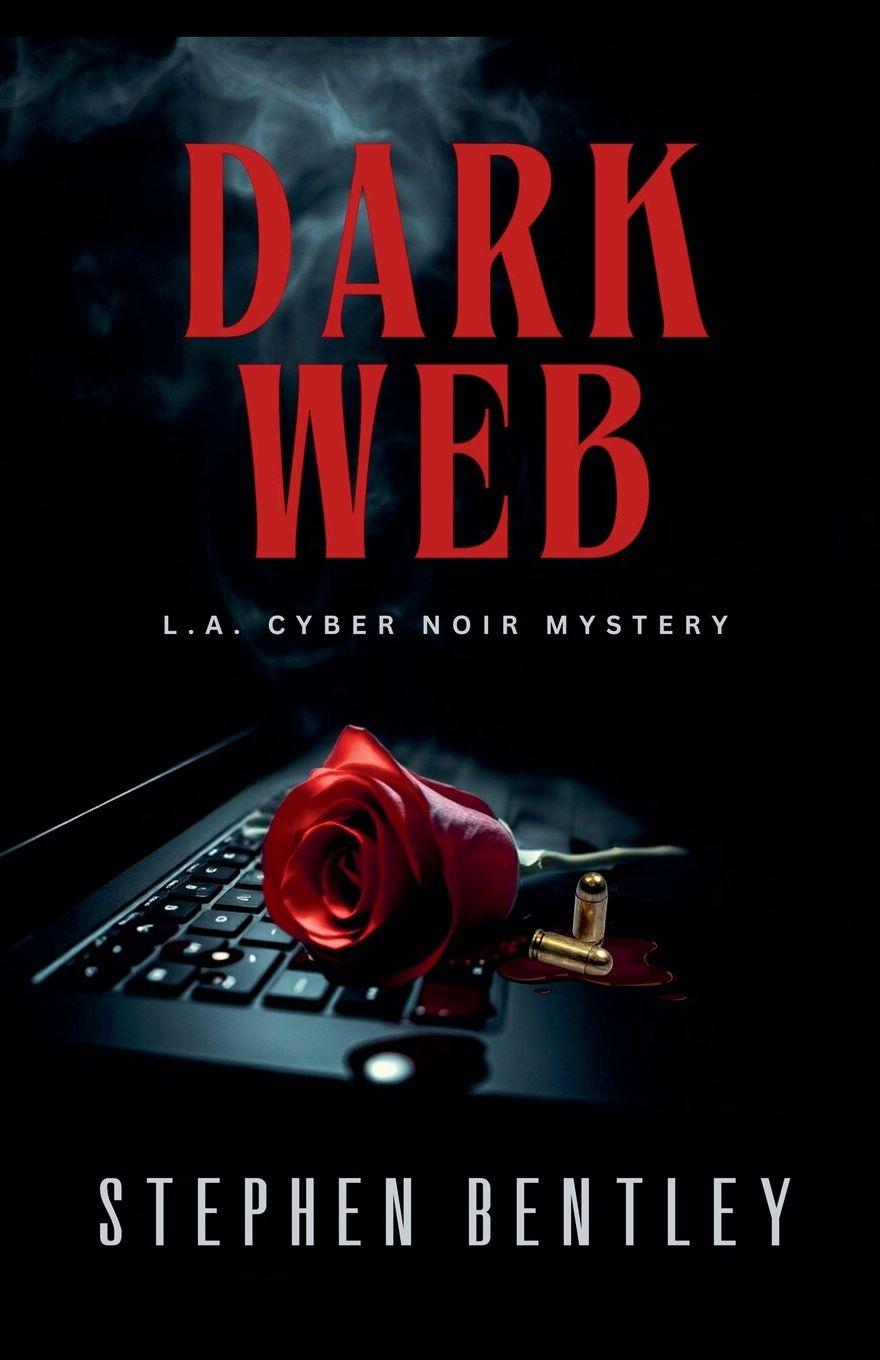 Kniha Dark Web Stephen Bentley